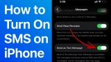 How to Turn On SMS on iPhone 17, 16, 15 (iOS 26 Guide)