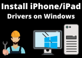 How to Install iPhone Drivers in Windows 11, 10 (Any iPhone)