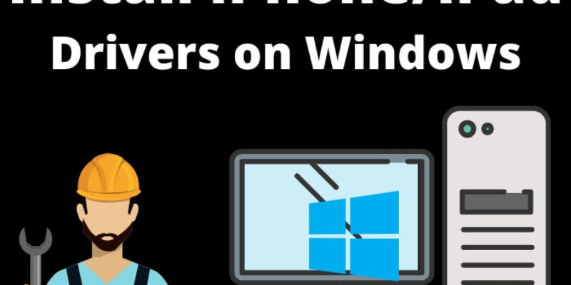 Apple Mobile Device USB Driver iPhone on Windows PC or Laptop