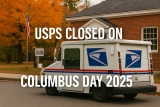Is USPS Closed on Columbus Day 2026? Here’s What You Should Know