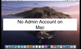 Fixed No Admin Account on Mac Tahoe, Sequoia