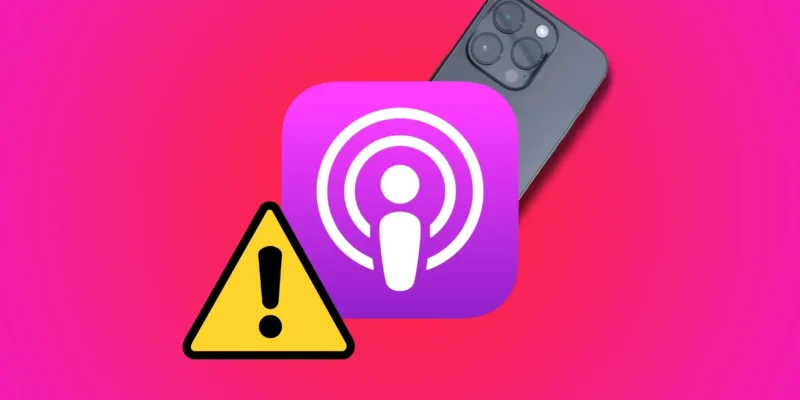 How to Fix Podcast Not Working on iPhone, iPad (iOS 18)