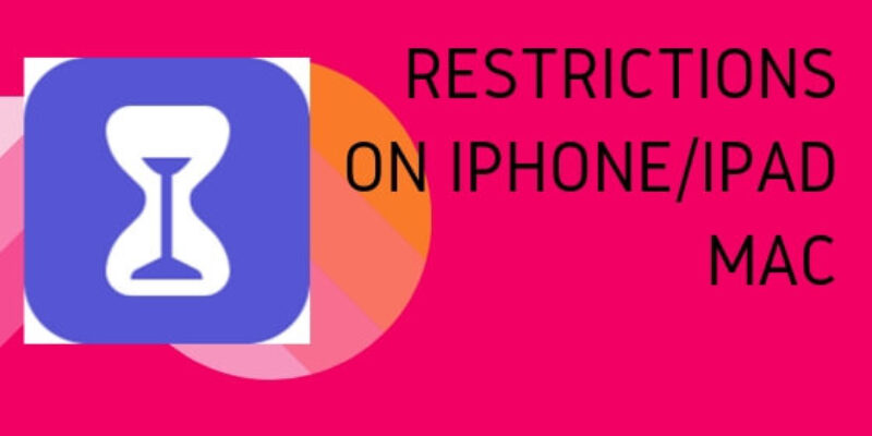 iOS 26: How to Turn off or Turn on Restrictions on iPhone, iPad, Mac