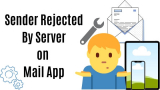 Fix Cannot Send Mail The Recipient was Rejected by the Server because it doesn’t Allow Relaying iOS 18