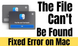 Fix Error The File Can’t be Found when I Plug in my iPhone via USB on Mac