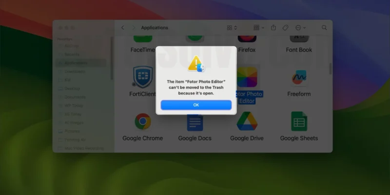 This App Can’t Be Moved To Trash Because it’s Open On Mac (Sequoia/Sonoma)