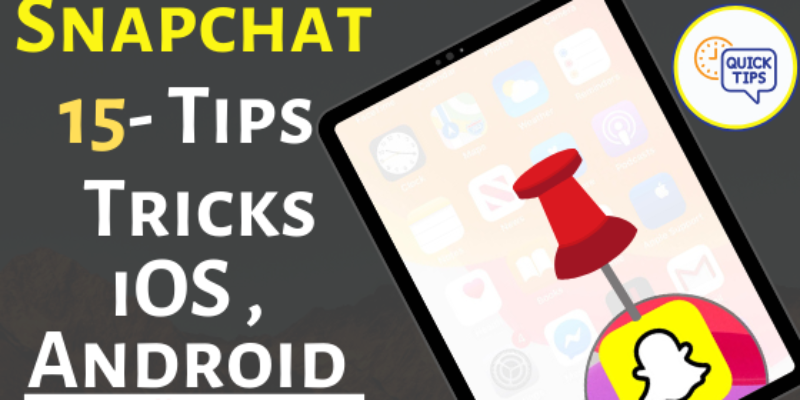 15 Tips to Use Snapchat on iPhone in 2026