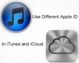 How to Setup/ Use Different Apple IDs in iTunes and iCloud