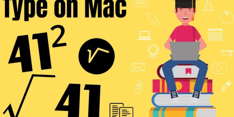 How to Type Squared Symbol on a Mac? (²,  √)Pages, Word, Mail…
