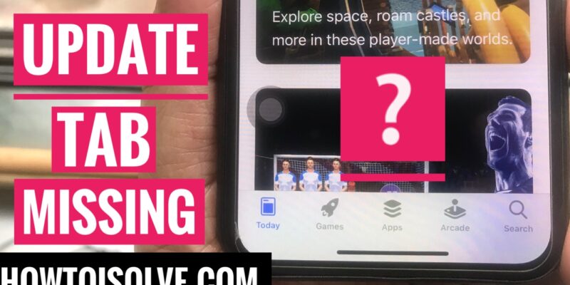 Fix iOS App Store Update Tab Missing on iPhone and iPad
