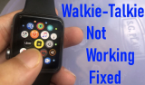 Fix Apple Watch Walkie-Talkie Not Working After WatchOS 10 Update