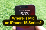 Where is the Microphone on iPhone 15 Pro, 15 Pro Max, and Plus?