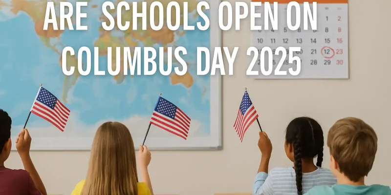 Are Schools Open on Columbus Day 2026? Here’s What You Should Know