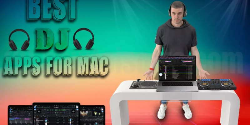 Best DJ Software For Mac In 2026
