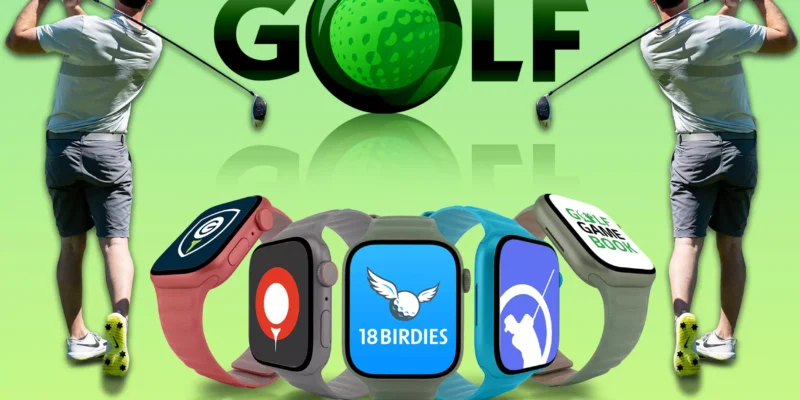 Best Golf Apps For Apple Watch in 2026
