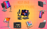 Best iPad Kitchen Stands in 2026 (For All Angles)