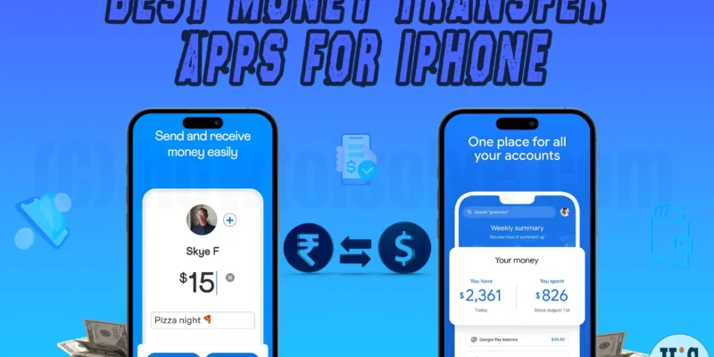 Best money Transfer Apps for iPhone in 2026