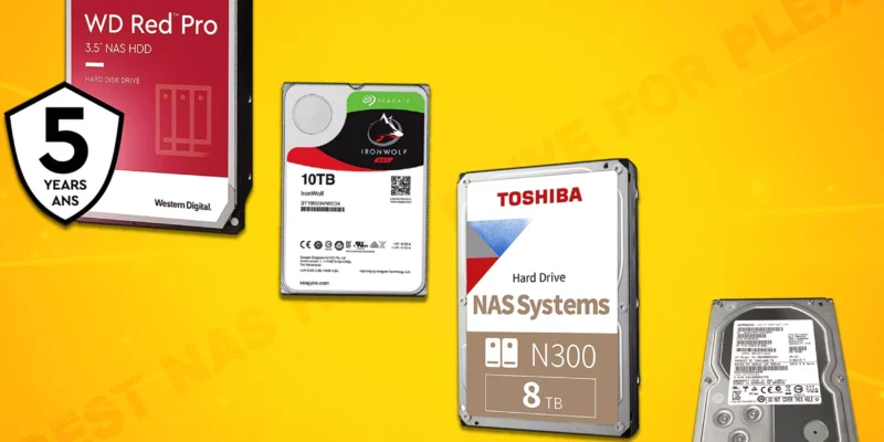 Best NAS Hard drive for Plex in 2025 – Get Up to 10TB