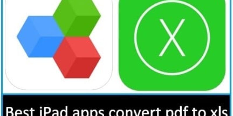 The Best PDF to Excel Converter App for iOS in 2026