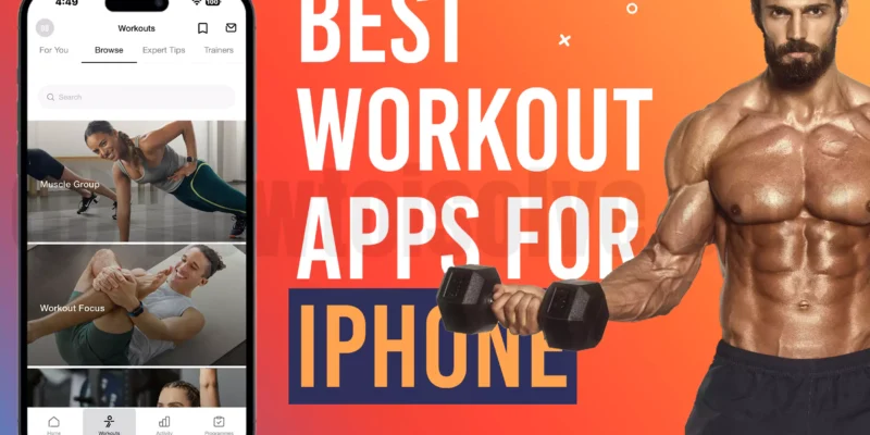 Best Workout Apps For iPhone, Apple Watch in 2026