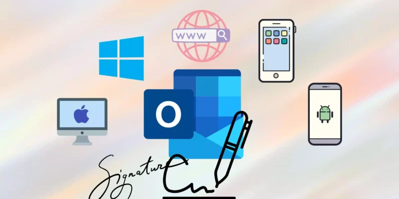 How to Change an Email Signature in Outlook On Mac, Windows