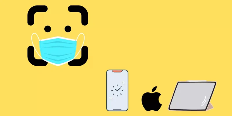 Face ID with mask compatible Devices in 2026