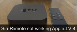 Apple TV 4K remote not working- Here’s Fixes