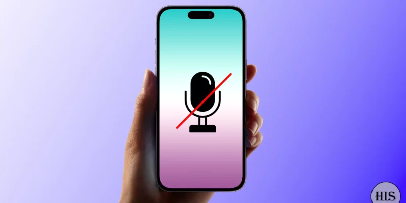 10 Fixes iPhone Microphone not working after iOS 26 update