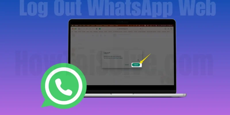 How to Log Out WhatsApp Web From iPhone, Pc (2026)