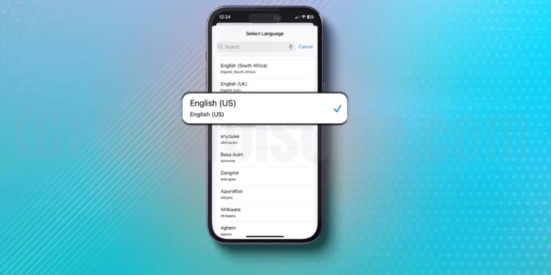 How to Change Language on iPhone, iPad (iOS 26)