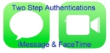 How to Enable Two Step Authentication for FaceTime & iMessage
