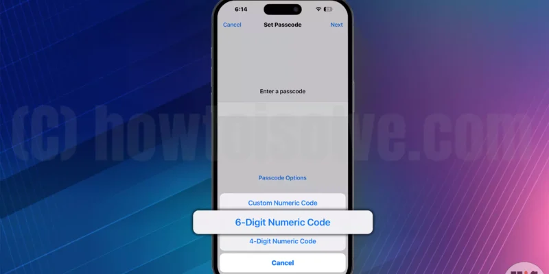 How to Set Six Digit Passcode iPhone and iPad