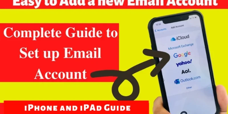 How to Add Another Email Account on iPhone 17, 16, 15