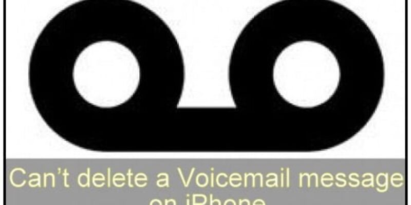 Fix iPhone Won’t Delete Voicemail [iOS 26]