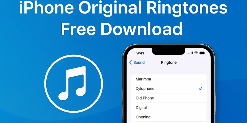 iPhone Original Ringtones—Free Download