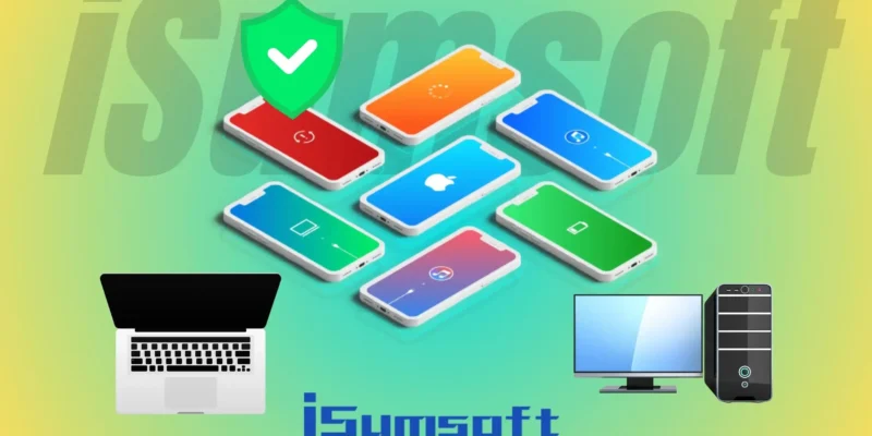 iSumsoft iOS Refixer Review: Restore iOS to Perfection