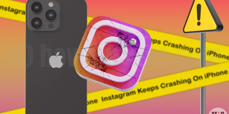 15 Fixes Instagram Keeps Crashing On iPhone 17, 16, 15 (Pro Max)