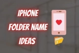 iPhone Folder Name Ideas of 2026 (Best Folder Organization Tips)