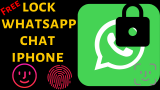 How to Enable Touch ID or Face ID For WhatsApp For an iPhone