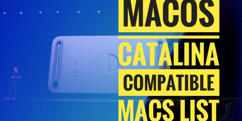 macOS Catalina Compatible Macs List
