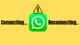 Fix WhatsApp Connecting & Reconnecting On iPhone