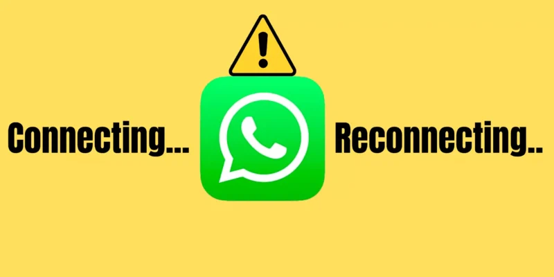 Fix WhatsApp Connecting & Reconnecting On iPhone