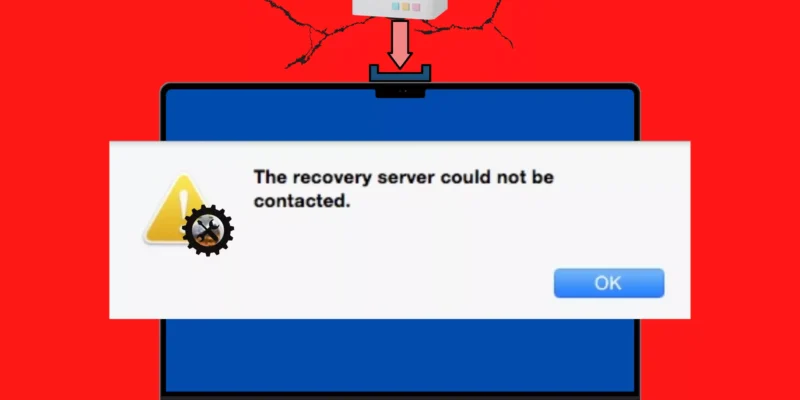 5 Fixes Recovery Server Could Not Be Contacted on MacBook