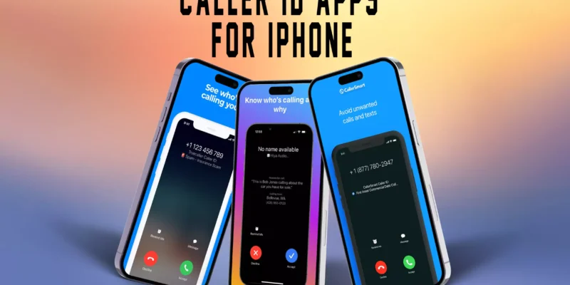 Best Caller ID Apps for iPhone in 2026