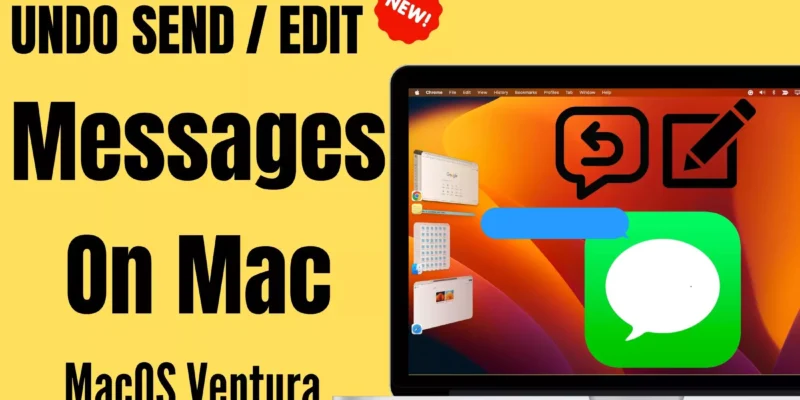 How to Undo Send & Edit Message in Messages app on Mac Sequoia/Sonoma